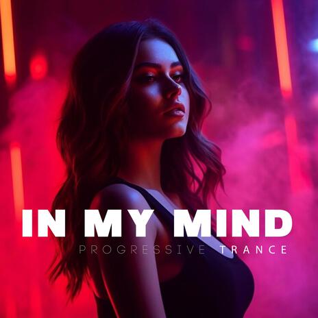 İn My Mind | Boomplay Music