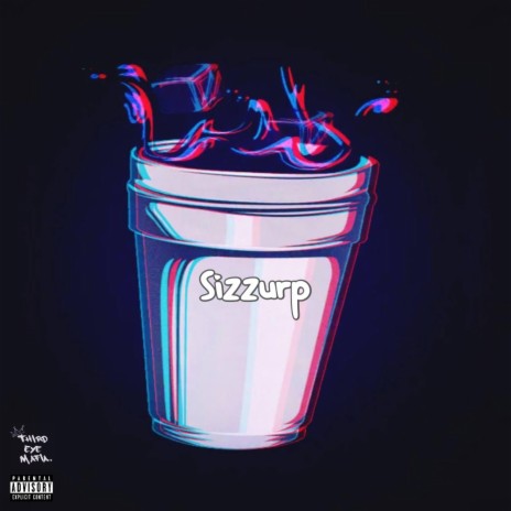 Sizzurp ft. Lil Gzus | Boomplay Music