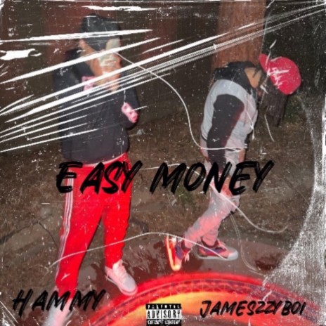 Easy Money ft. Jameszzyboi | Boomplay Music