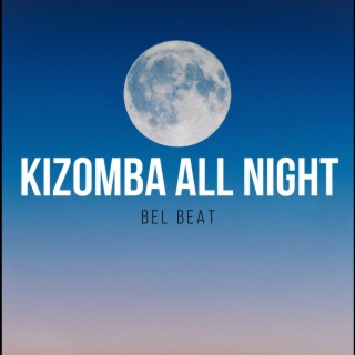Kizomba All Night