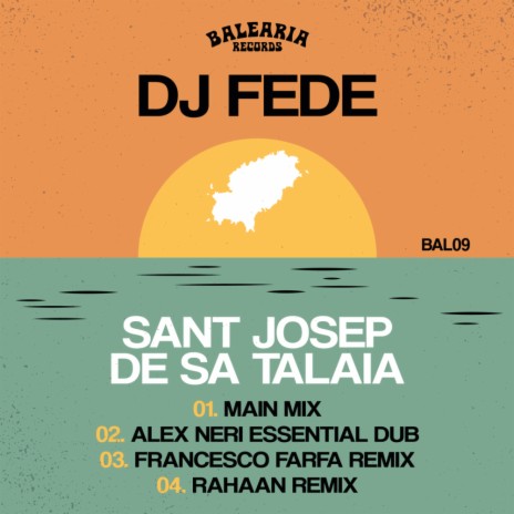 Sant Josep De Sa Talaia (Francesco Farfa Remix)
