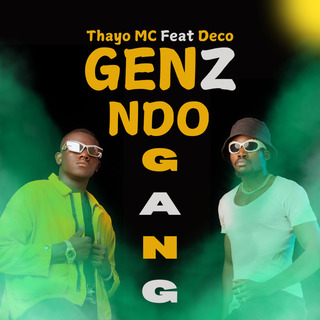 GenZ Ndo Gang (feat. ItsDeco)