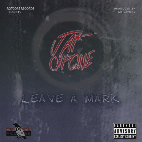 Leave a Mark | Boomplay Music