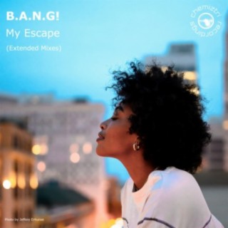 My Escape (Extended Mixes)