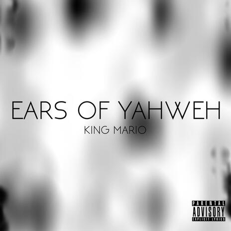 Ears Of YAHWEH (Sped Up) | Boomplay Music