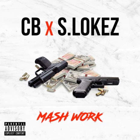 Mash Work ft. S.Lokez