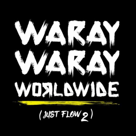 Waray Waray Worldwide ft. Ruby Ibarra, Deadkey & Edgie 🅴 | Boomplay Music