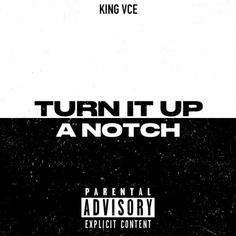 Turn It Up A Notch | Boomplay Music