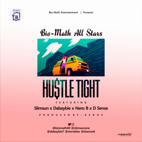 Hustle Tight ft. Dabaybie, Nero B & D sense | Boomplay Music