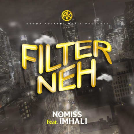 Filter neh ft. Nomiss | Boomplay Music