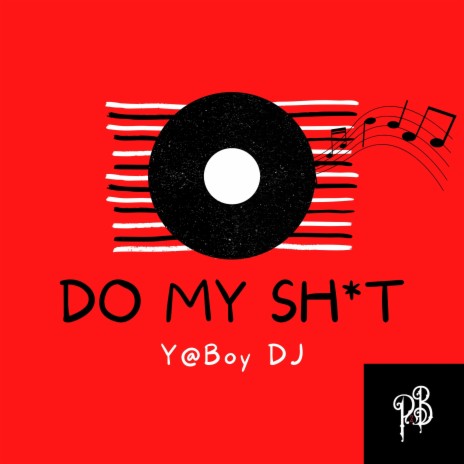 Do My Shit | Boomplay Music