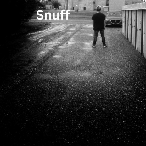 Snuff | Boomplay Music