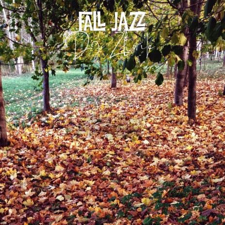 Fall Jazz