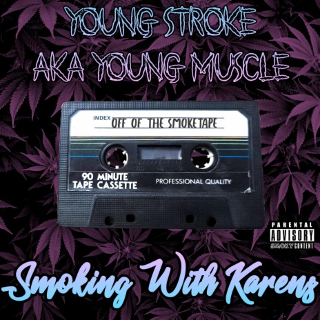 Smoking With Karens (Single Version) | Boomplay Music