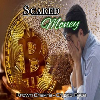 Scared Money lyrics | Boomplay Music