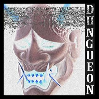 Dungeon (Slowed & Reverb)