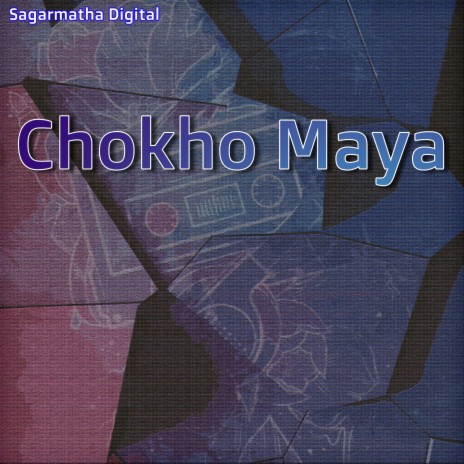 Chokho Maya | Boomplay Music