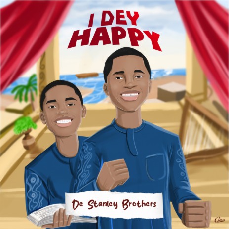 I Dey Happy | Boomplay Music