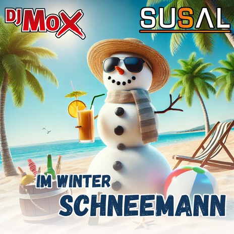 Im Winter Schneemann ft. Susal | Boomplay Music