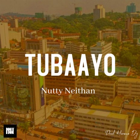 Tubaayo | Boomplay Music