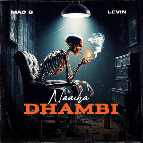 Naacha Dhambi ft. Levin | Boomplay Music