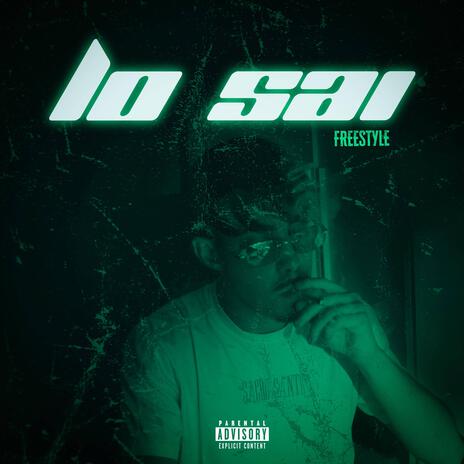 Lo Sai Freestyle | Boomplay Music