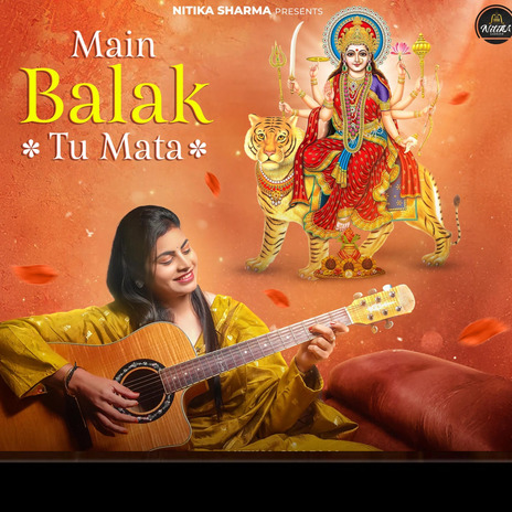 Main Balak Tu Mata | Boomplay Music