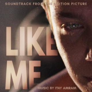 Like Me (Original Motion Picture Soundtrack)