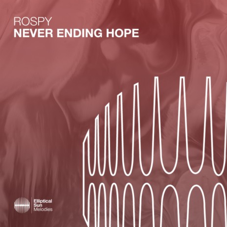 Never Ending Hope (Extended Mix)