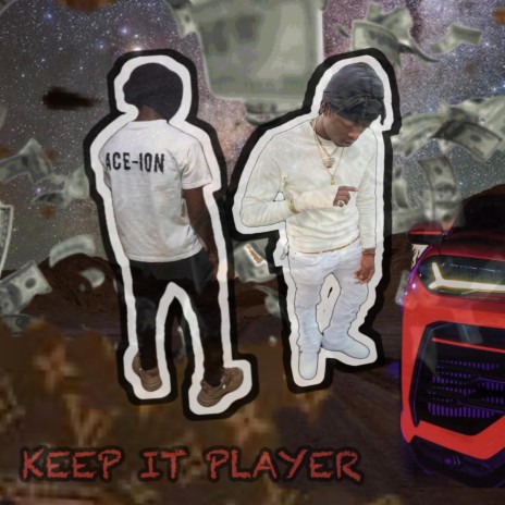 Keep It Player ft. AvianLamarr | Boomplay Music