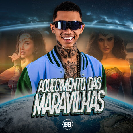 Aquecimento das Maravilhas | Boomplay Music