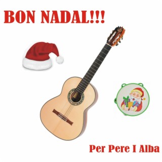 BON NADAL!!! per Pere i Alba