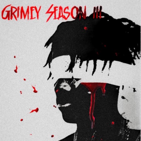 Grimey Season III | Boomplay Music