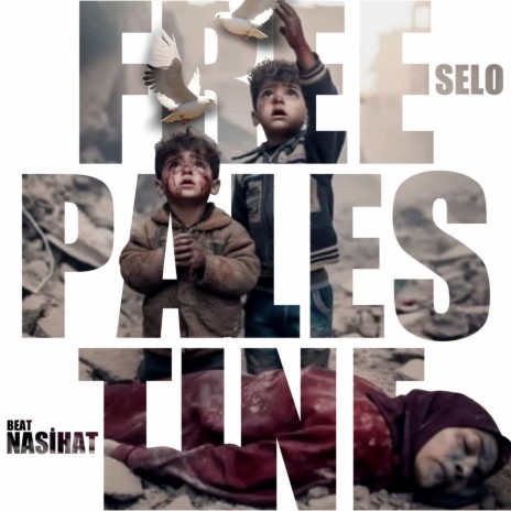 Selo - Free Palestine | Boomplay Music