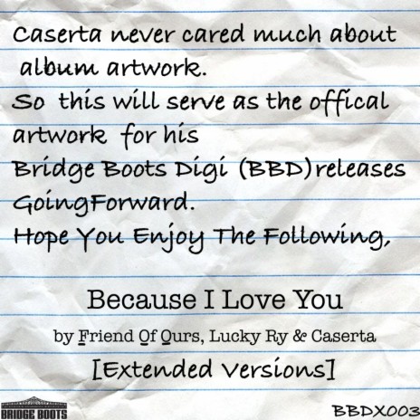 Because I Love You (Bonus Btz) ft. Lucky Ry & Caserta | Boomplay Music