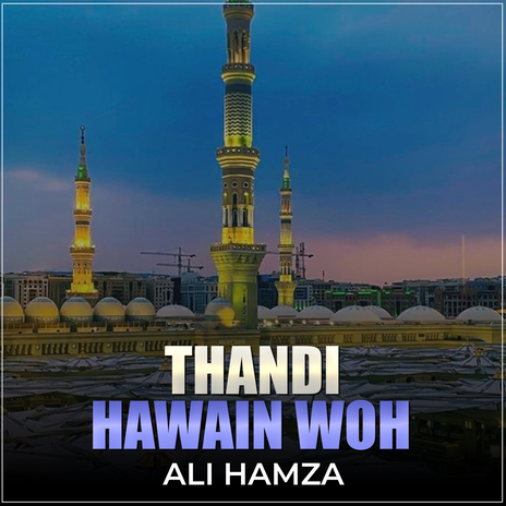 Thandi Hawain Woh | Boomplay Music