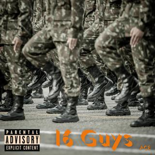 16 Guys