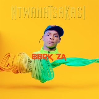 Ntwanatsakasi