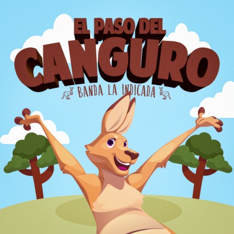 El Paso Del Canguro | Boomplay Music