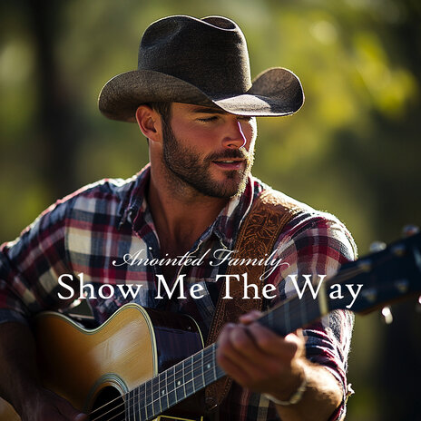 Show Me the Way | Boomplay Music