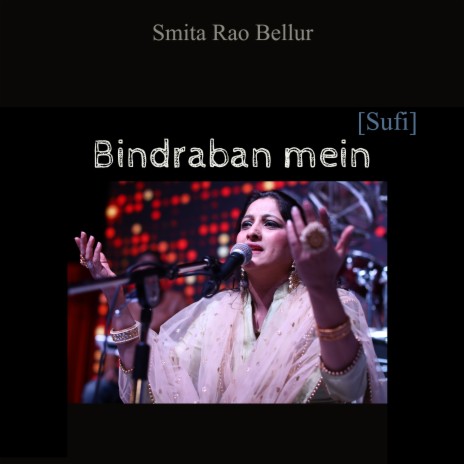 Bindraban mein - Sufi | Boomplay Music