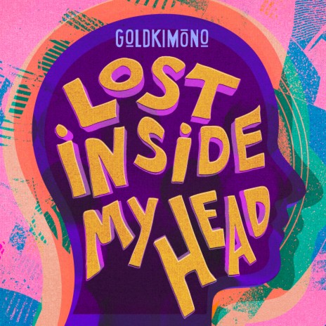 Lost Inside My Head | Boomplay Music