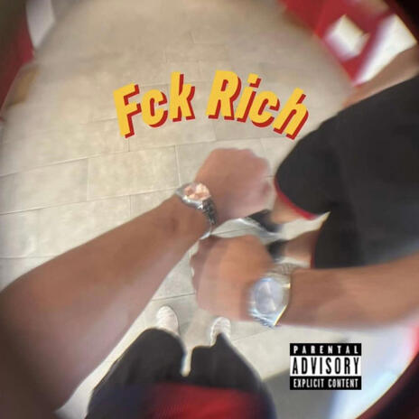 Fck Richh | Boomplay Music