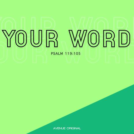 Your Word | Boomplay Music