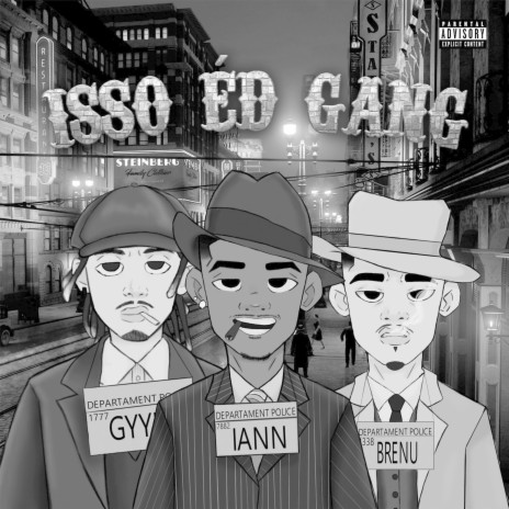 isso éd gang ft. Gyylo & Brenu | Boomplay Music