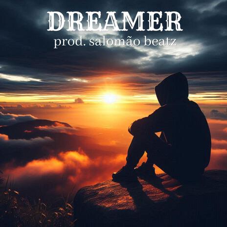 Dreamer | Boomplay Music