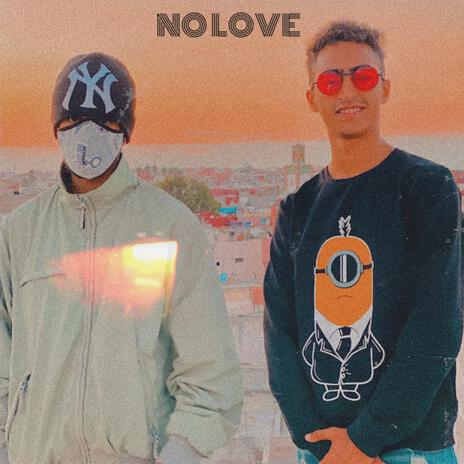 NO LOVE ft. 3NOVE | Boomplay Music