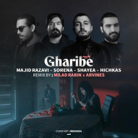 Gharibe | Boomplay Music