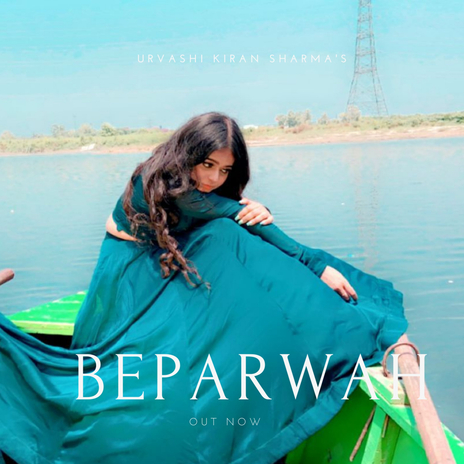 Beparwah | Boomplay Music