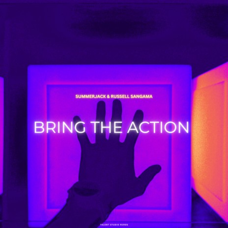 Bring The Action ft. Russell Sangma | Boomplay Music